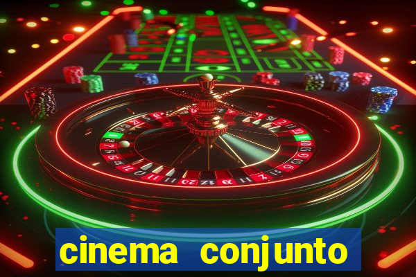 cinema conjunto nacional brasilia